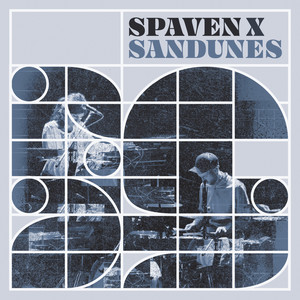 Spaven x Sandunes