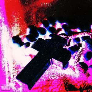 Sinner (Explicit)