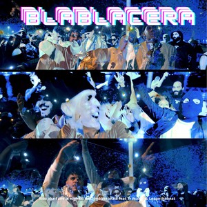 Blablacera (Explicit)