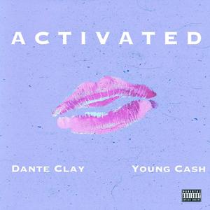 Activated (feat. Young Cash) [Explicit]