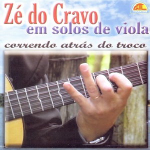 Correndo Atrás do Troco (Em Solos de Viola)