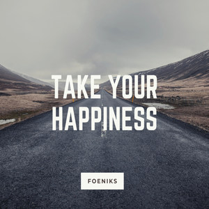 Take Your Happiness