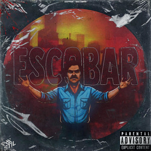 Kåmån (ESCOBAR) (Explicit)