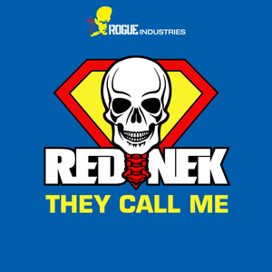 Rednek - They Call Me (Sunship Vocal Mix)