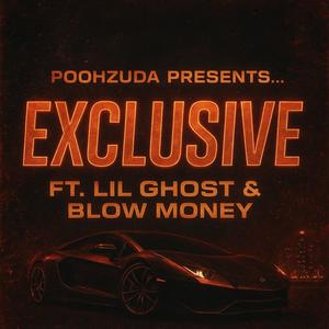 EXCLUSIVE (feat. Cfn lil ghost & Blow Money) (Radio Edit|Explicit)