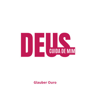 Deus Cuida de Mim