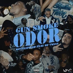 Gun Smoke Odor (feat. BF TWINZ) [Explicit]