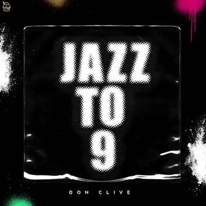 Jazz To 9