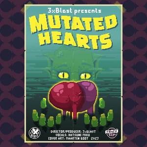 Mutated Hearts