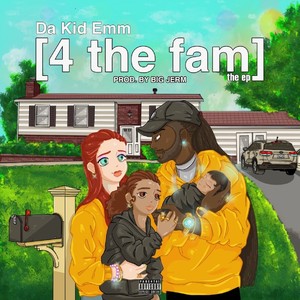 4 The Fam (Explicit)