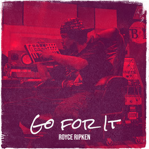 Go for It (Explicit)