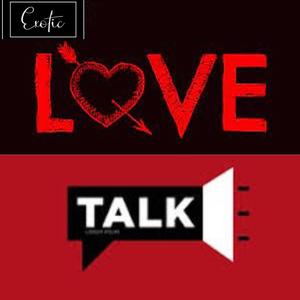 Love Talk (Explicit)