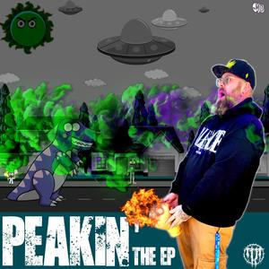 Peakin' The EP (Explicit)