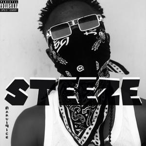 Steeze (Explicit)