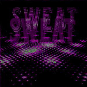 SWEAT