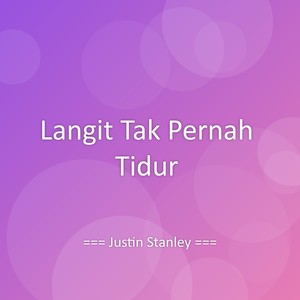 Langit Tak Pernah Tidur