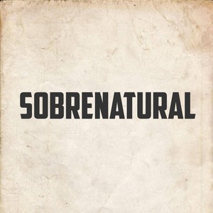 Sobrenatural (Explicit)