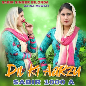 Dil Ki Aarzu Sabir 1000 A