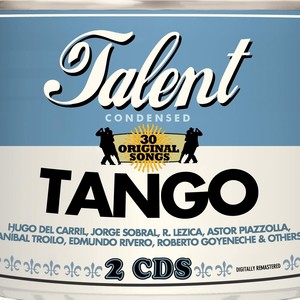 Talent - 30 Original Songs: Tango