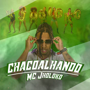 Chacoalhando