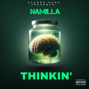 Thinkin' (Explicit)