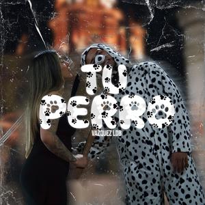 Tu Perro