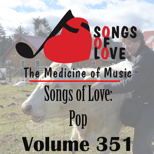 Songs of Love: Pop, Vol. 351