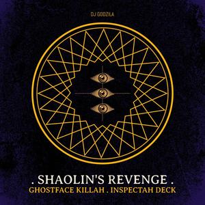 Shaolin's Revenge (feat. Ghostface Killah & INSPECTAH DECK) [Explicit]