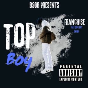 Top Boy (Explicit)