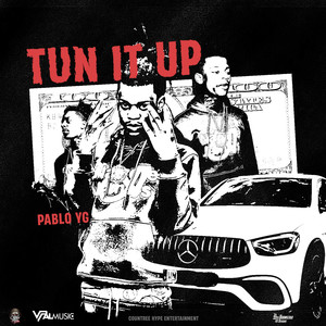 Tun It Up (Explicit)