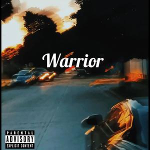 Warrior (Explicit)