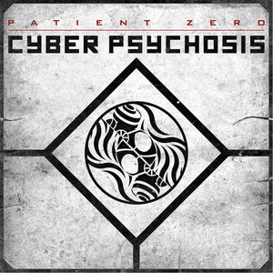 Cyber Psychosis (Explicit)