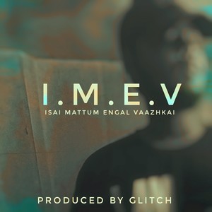 Isai mattum engal vaazhkai(I.M.E.V)