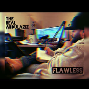 FLAWLESS (feat. vIDo Productions & DJ Lethal Skillz)