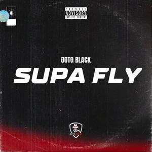 Supa Fly (Explicit)