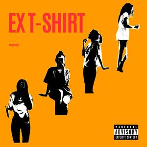 Ex T-Shirt (Explicit)