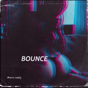 Bounce (Explicit)