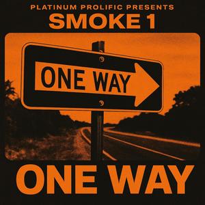 ONE WAY (feat. Natino Carleano) (Explicit)