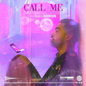 CALL ME (Explicit)