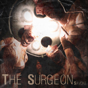 The Surgeon (Explicit)