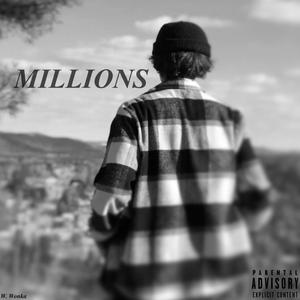 Millions (Explicit)