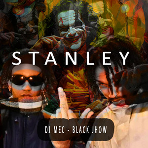 Stanley (Explicit)