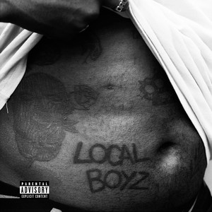 LOCAL BOYZ (Explicit)