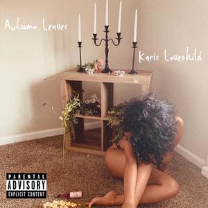 Autumn Leaves (Explicit)