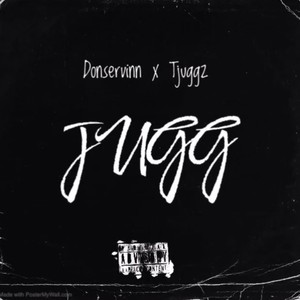 Jugg (feat. Tjuggz) [Explicit]