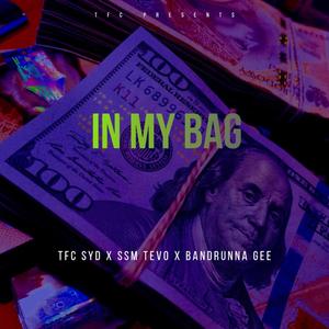 In My Bag (Explicit)