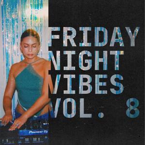 Friday Night Vibes Vol. 8 || UKG, Jersey Club, & Latin Techno