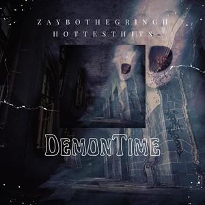 DemonTime (ZAYBO Remix|Explicit)