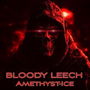 Bloody Leech (Explicit)