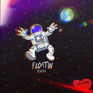 Floatin (Explicit)